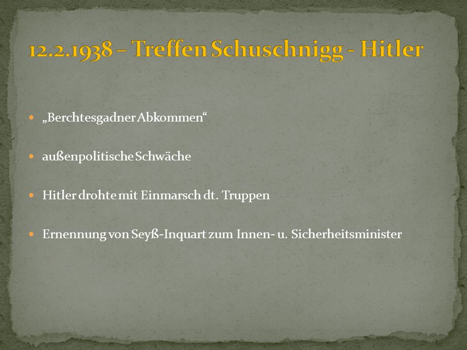 – Treffen Schuschnigg - Hitler