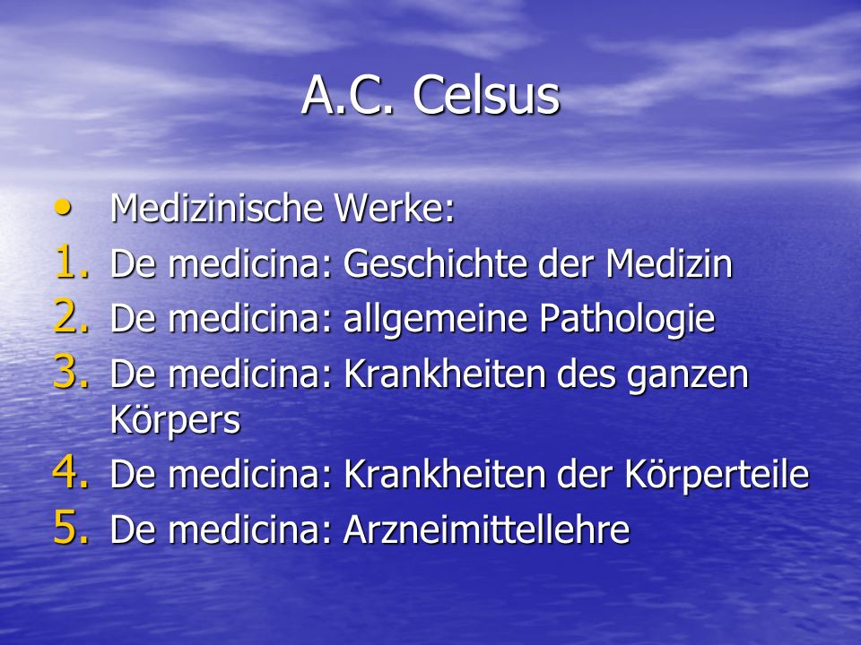 A.C. Celsus Medizinische Werke: De medicina: Geschichte der Medizin