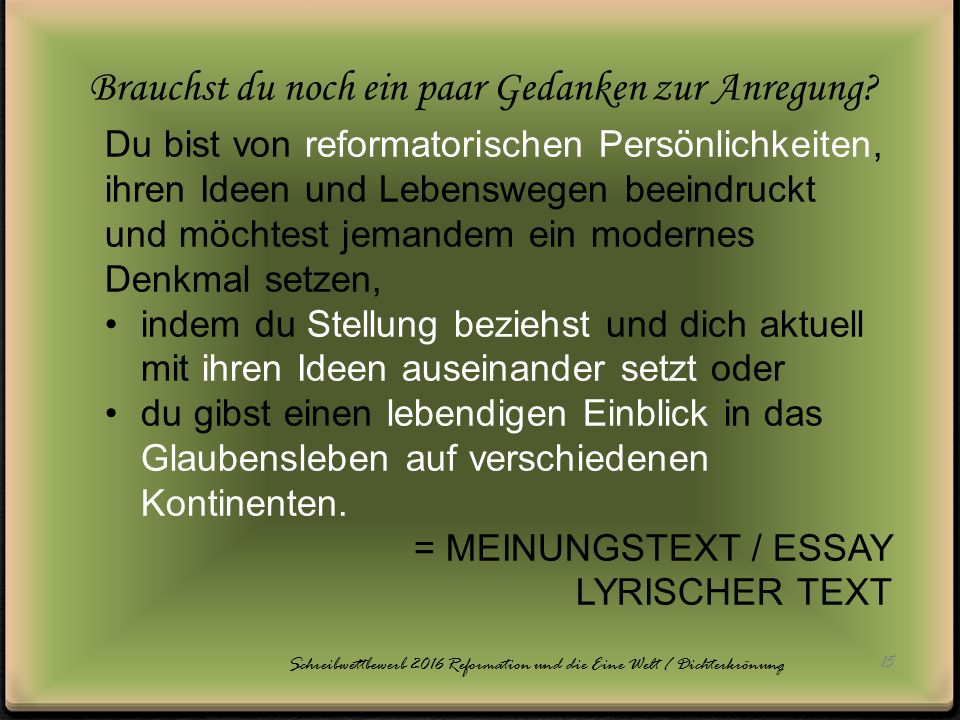 Schreibwettbewerb 2016 Reformation und die Eine Welt / Dichterkrönung