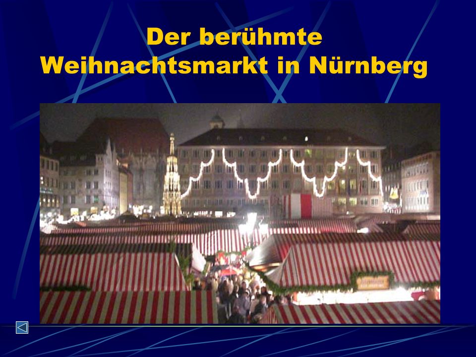 Der berühmte Weihnachtsmarkt in Nürnberg