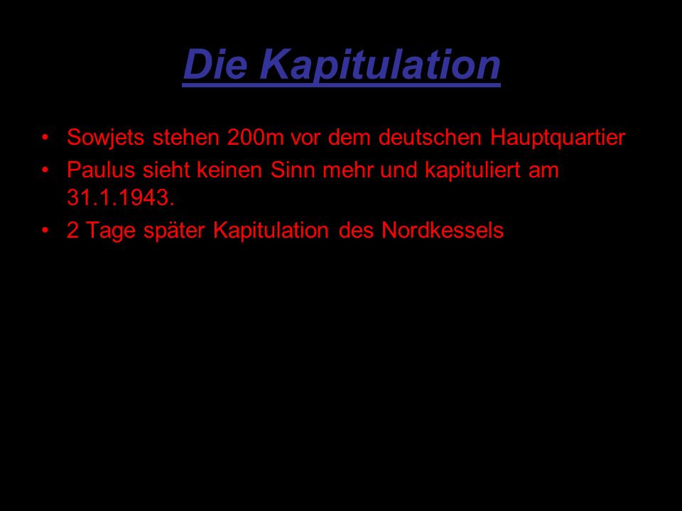 Die Kapitulation Sowjets stehen 200m vor dem deutschen Hauptquartier