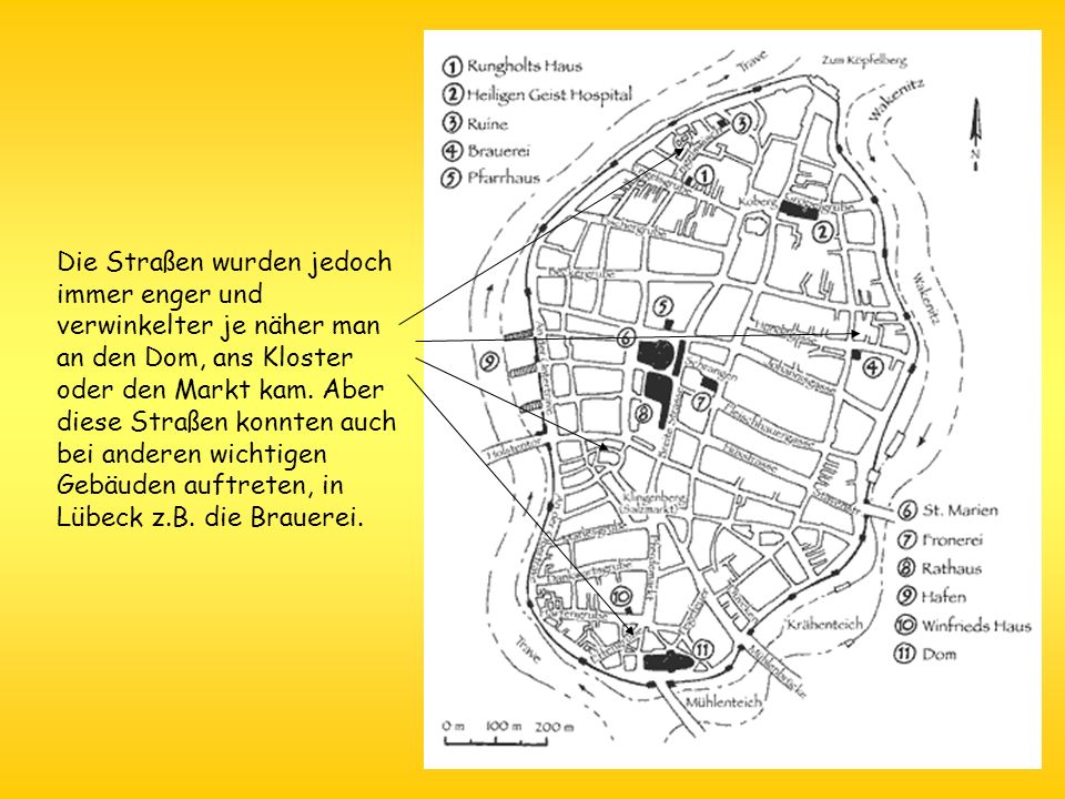 Die Straßen wurden jedoch immer enger und verwinkelter je näher man an den Dom, ans Kloster oder den Markt kam.