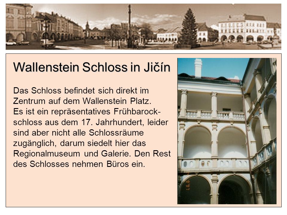 Wallenstein Schloss in Jičín
