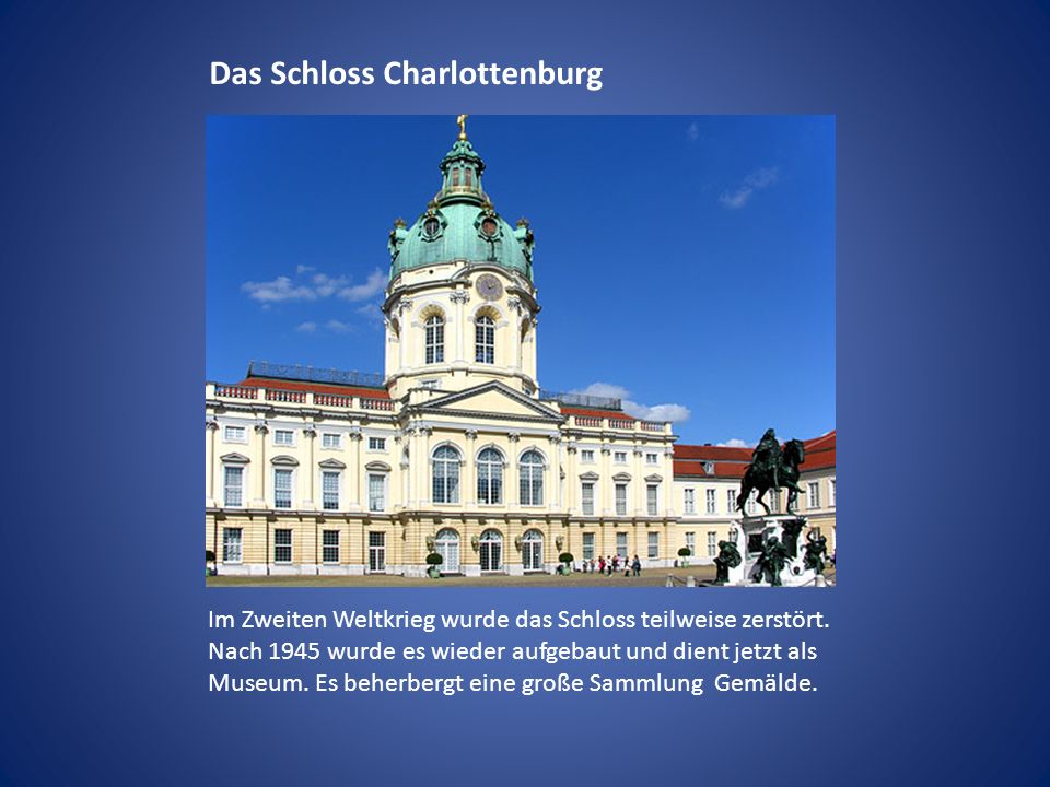 Das Schloss Charlottenburg
