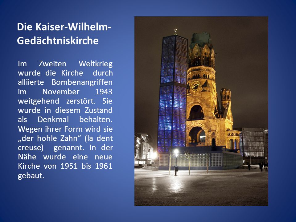 Die Kaiser-Wilhelm-Gedächtniskirche