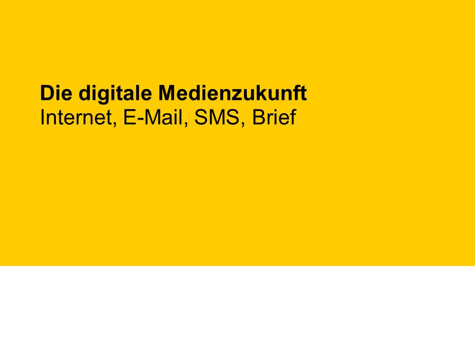 Die digitale Medienzukunft Internet,  , SMS, Brief