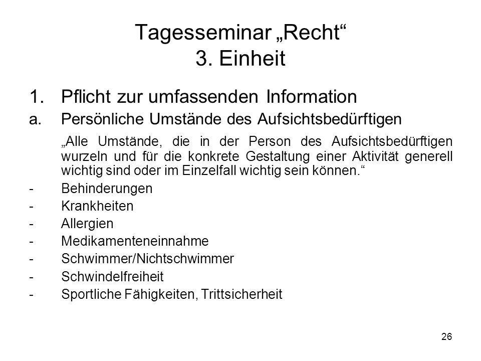 Tagesseminar „Recht 3. Einheit