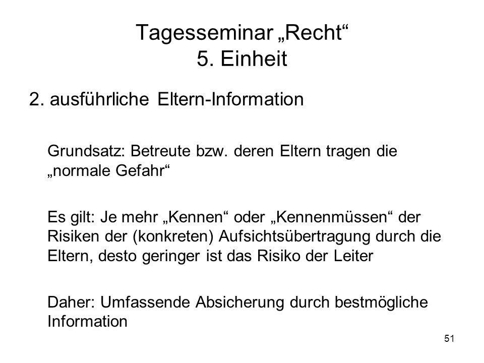 Tagesseminar „Recht 5. Einheit