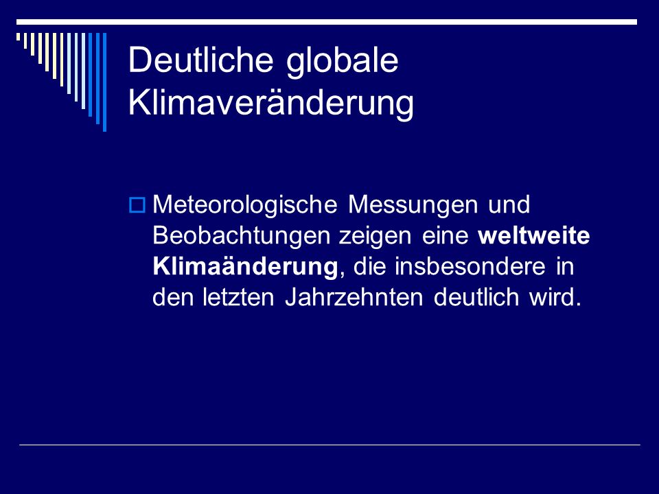 Deutliche globale Klimaveränderung