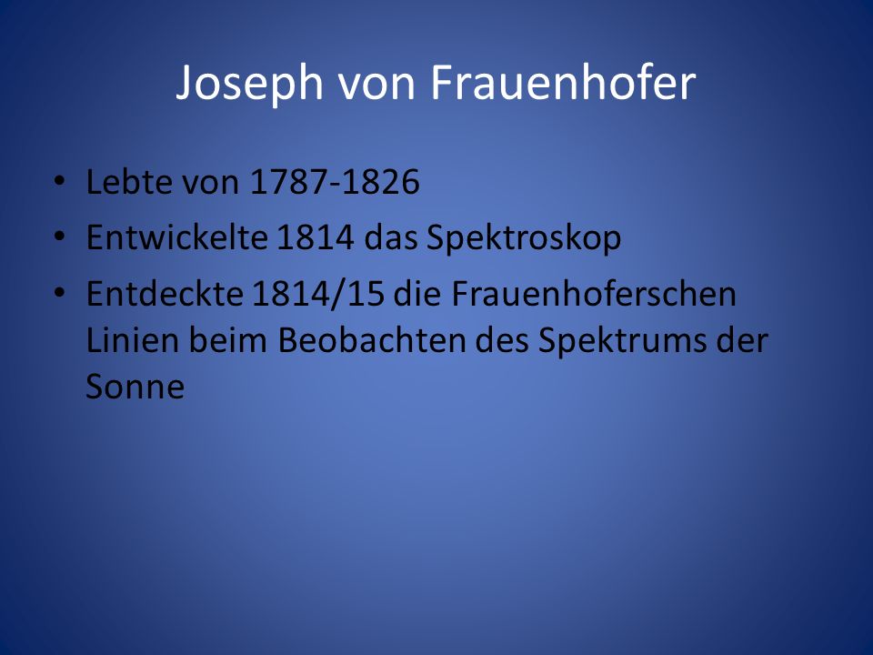 Joseph von Frauenhofer
