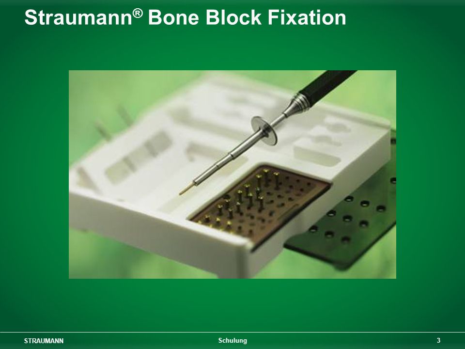 Straumann® Bone Block Fixation