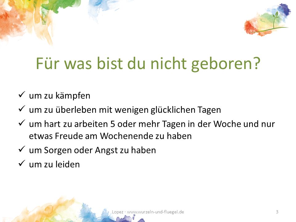 Für was bist du nicht geboren