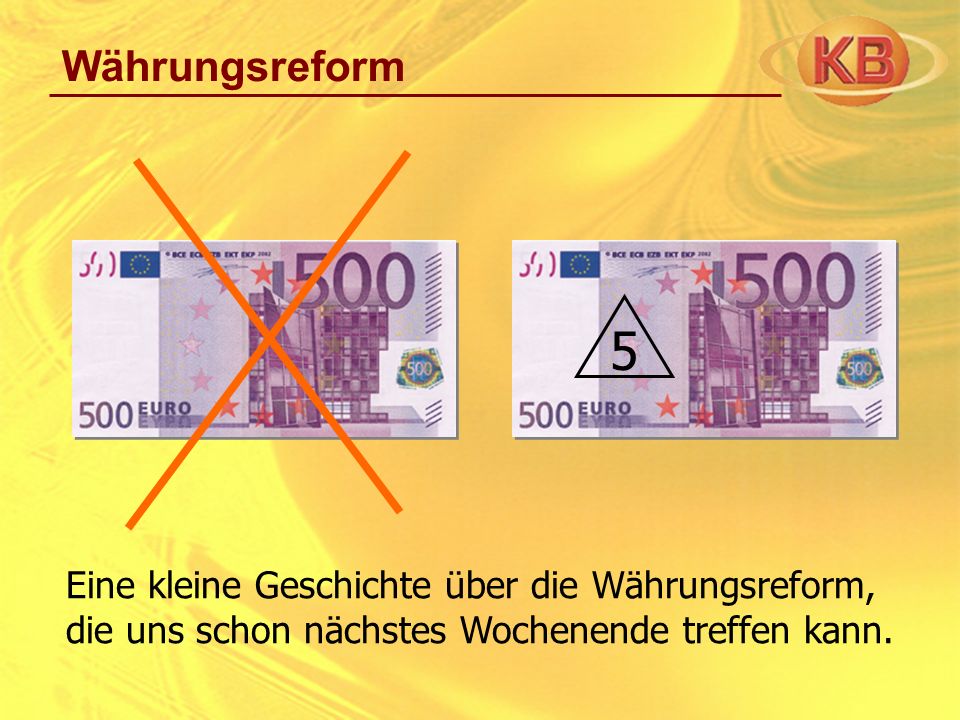 Währungsreform 5.