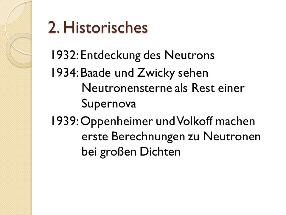 2. Historisches 1932: Entdeckung des Neutrons