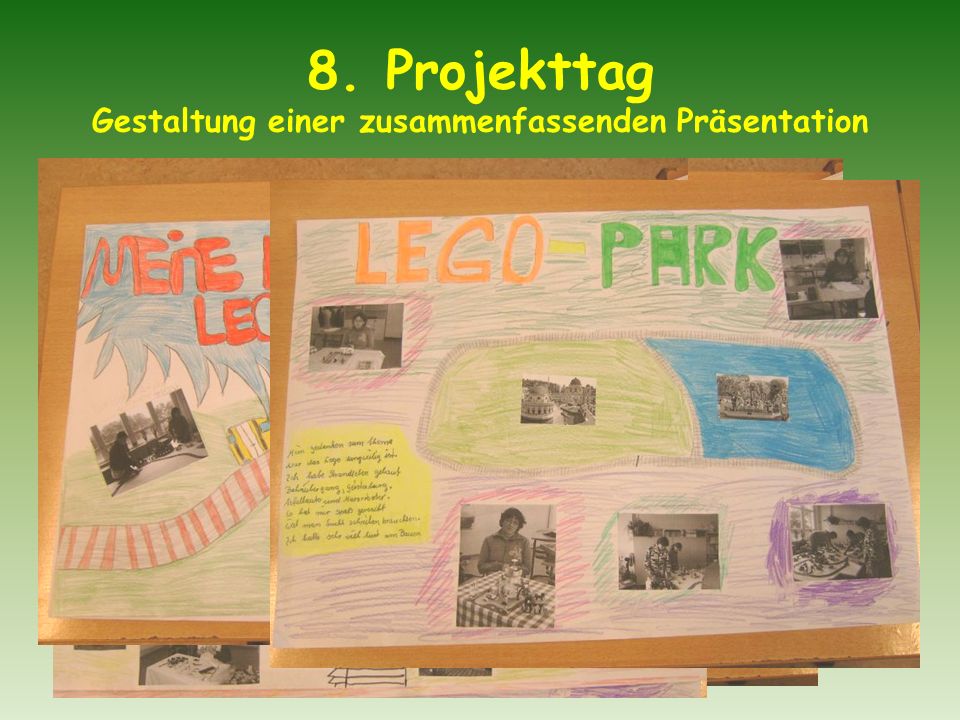 8. Projekttag Gestaltung einer zusammenfassenden Präsentation