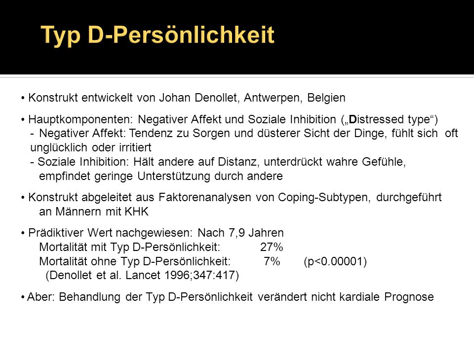 Typ D-Persönlichkeit Konstrukt entwickelt von Johan Denollet, Antwerpen, Belgien.