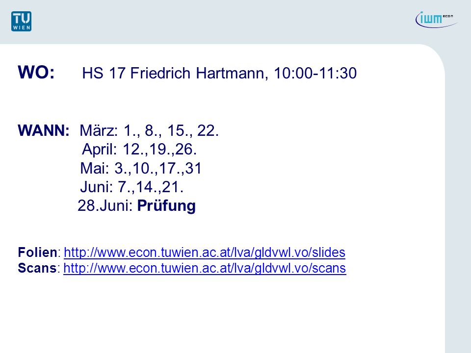 WO: HS 17 Friedrich Hartmann, 10:00-11:30