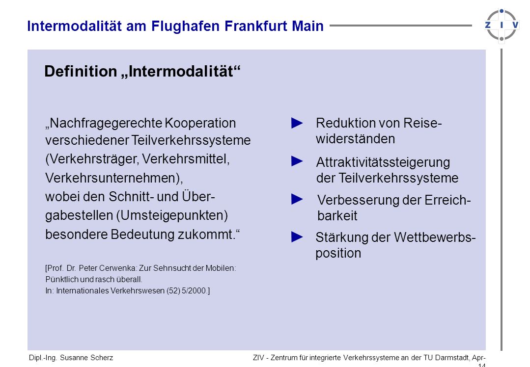 Definition „Intermodalität