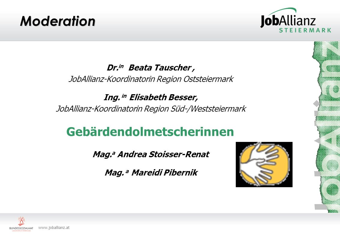 Gebärdendolmetscherinnen Mag.a Andrea Stoisser-Renat