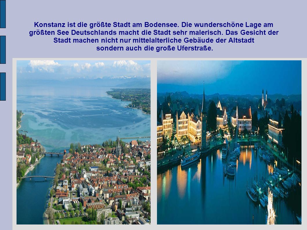 Konstanz ist die größte Stadt am Bodensee