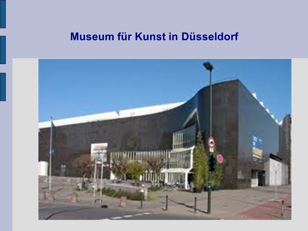 Museum für Kunst in Düsseldorf