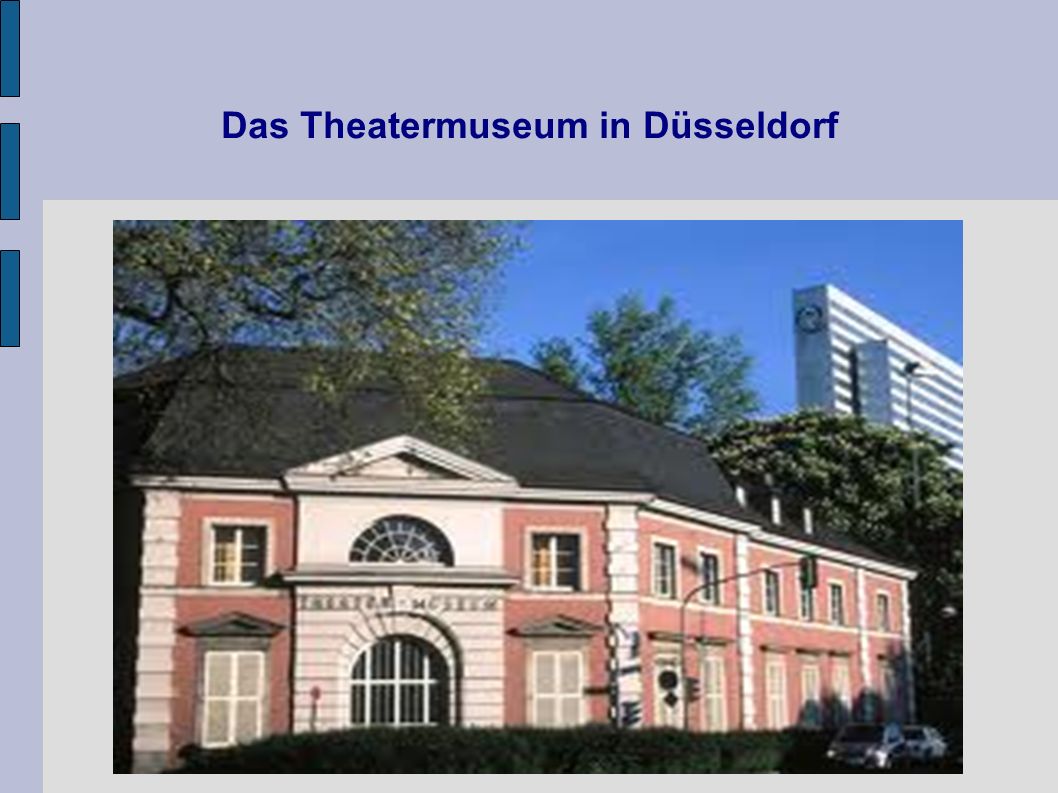 Das Theatermuseum in Düsseldorf