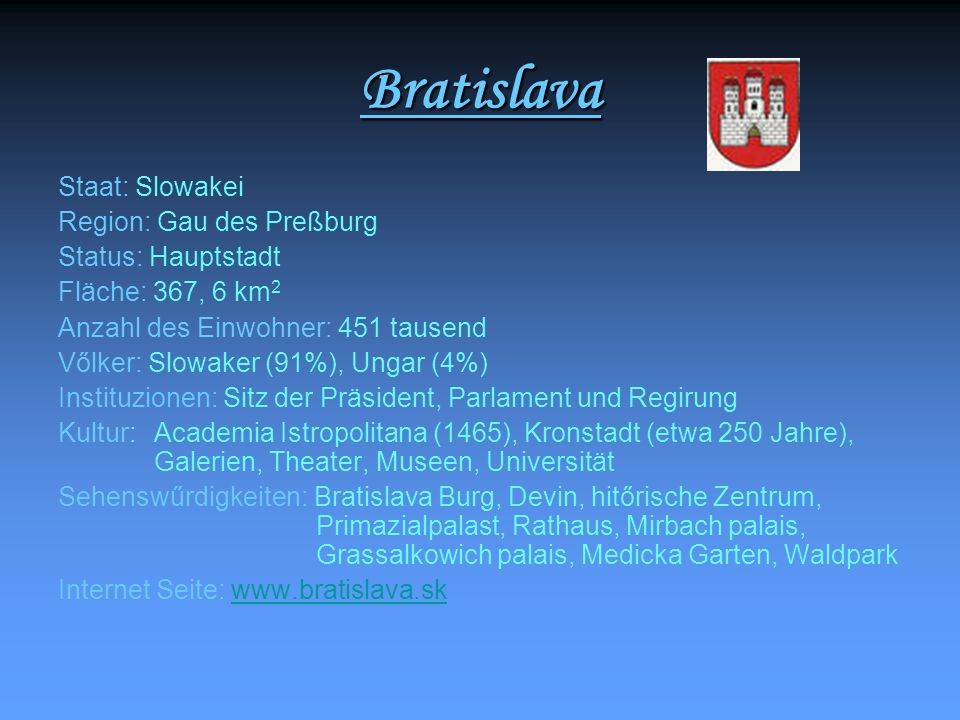 Bratislava Staat: Slowakei Region: Gau des Preßburg Status: Hauptstadt