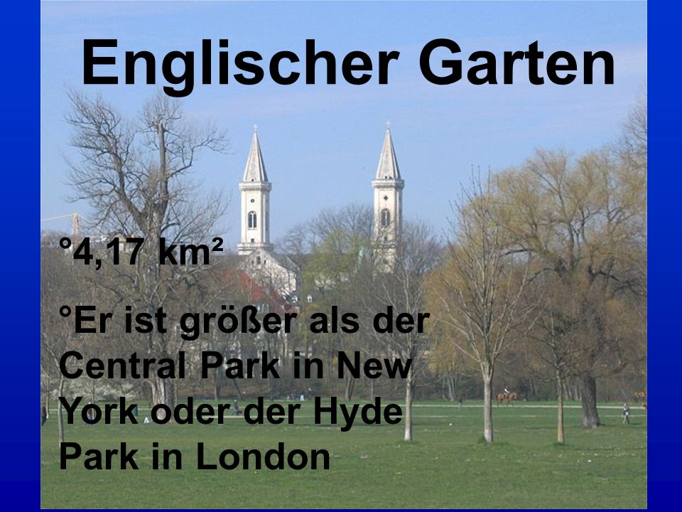 Englischer Garten °4,17 km²