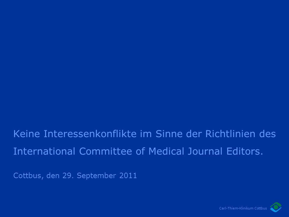 Keine Interessenkonflikte im Sinne der Richtlinien des International Committee of Medical Journal Editors.