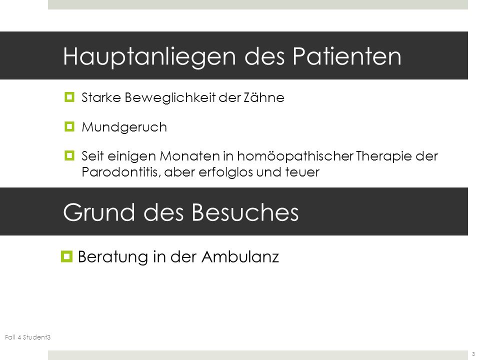 Hauptanliegen des Patienten