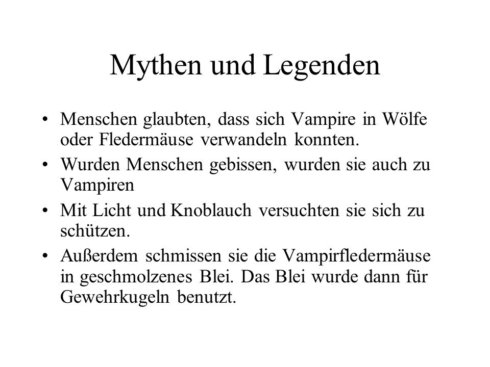 Mythen und Legenden Menschen glaubten, dass sich Vampire in Wölfe oder Fledermäuse verwandeln konnten.