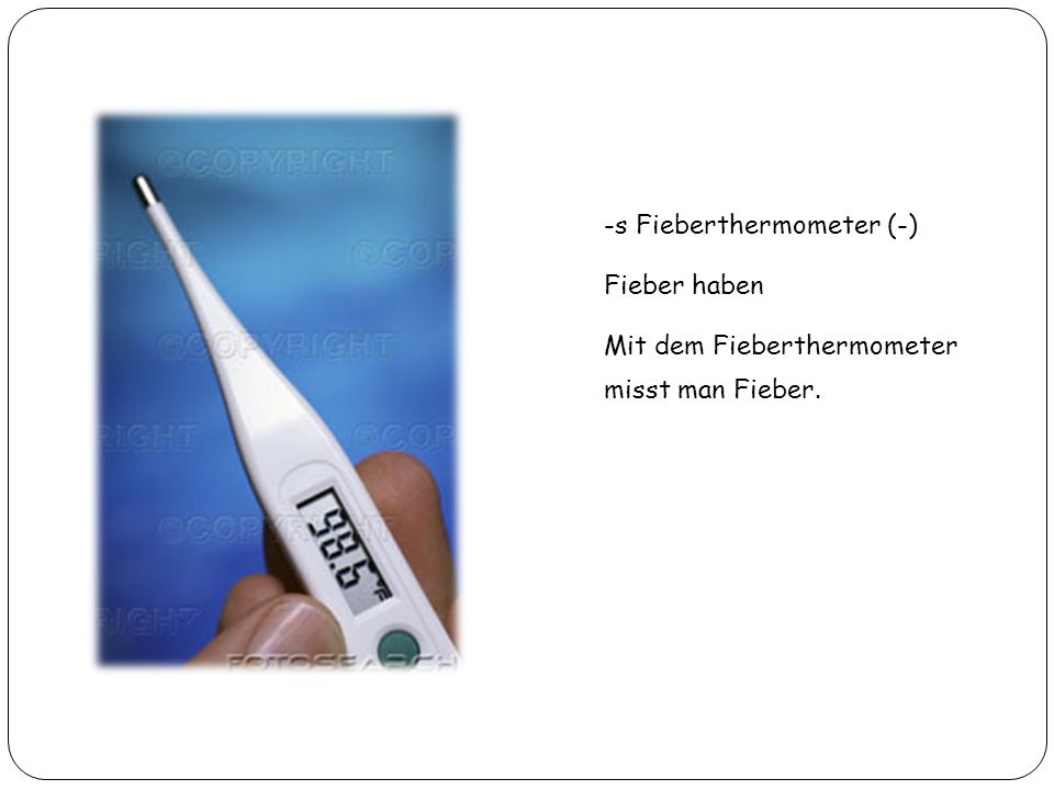 -s Fieberthermometer (-)