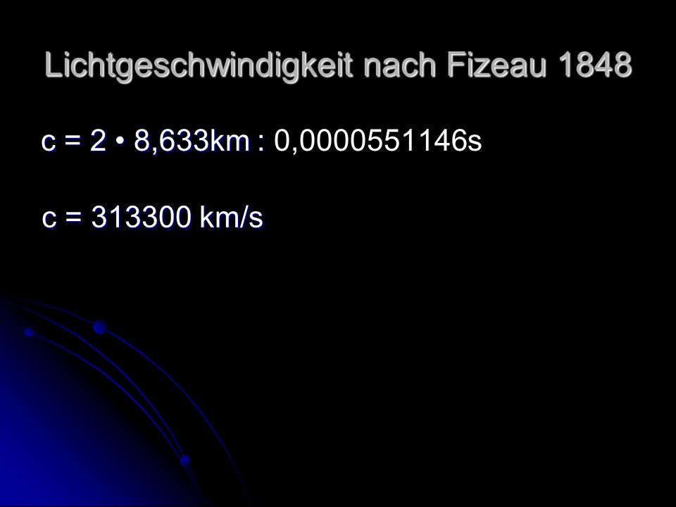 Lichtgeschwindigkeit nach Fizeau 1848