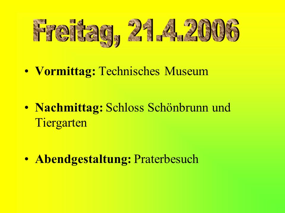 Freitag, Vormittag: Technisches Museum