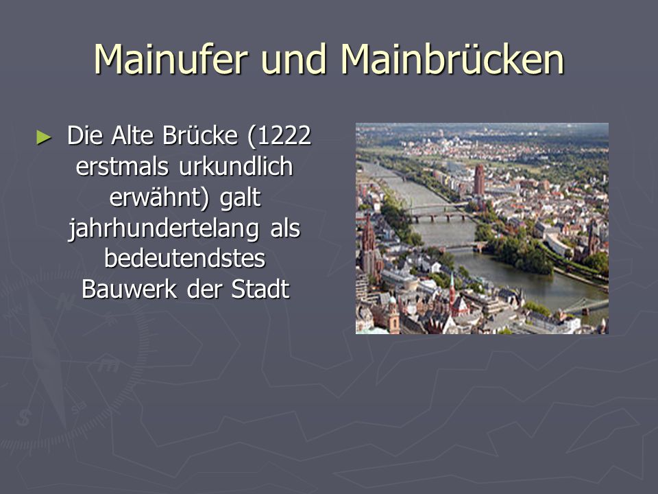 Mainufer und Mainbrücken