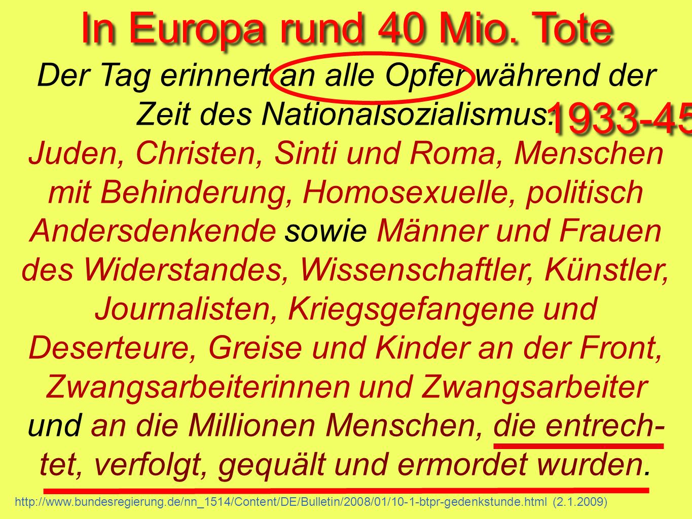 In Europa rund 40 Mio. Tote