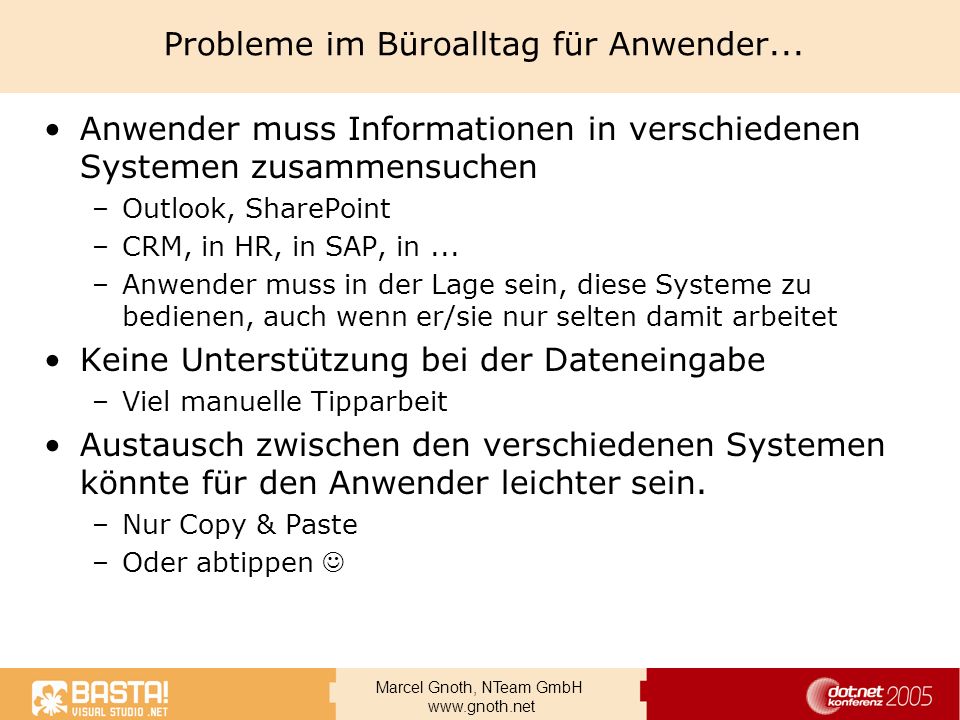 Probleme im Büroalltag für Anwender...