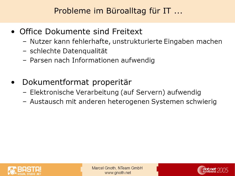 Probleme im Büroalltag für IT ...