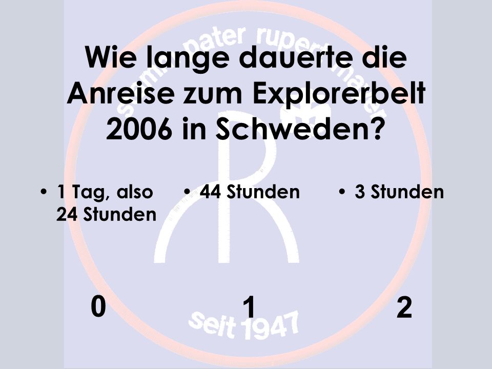 Wie lange dauerte die Anreise zum Explorerbelt 2006 in Schweden
