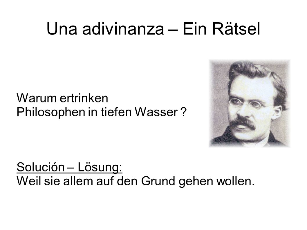 Una adivinanza – Ein Rätsel