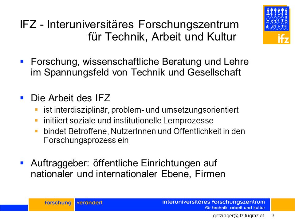 IFZ - Interuniversitäres Forschungszentrum