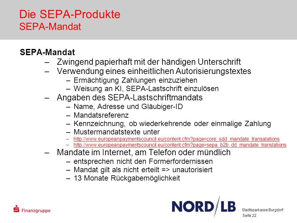 Die SEPA-Produkte SEPA-Mandat