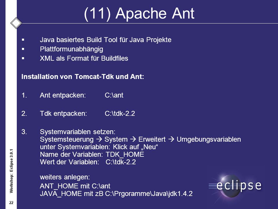 (11) Apache Ant Java basiertes Build Tool für Java Projekte