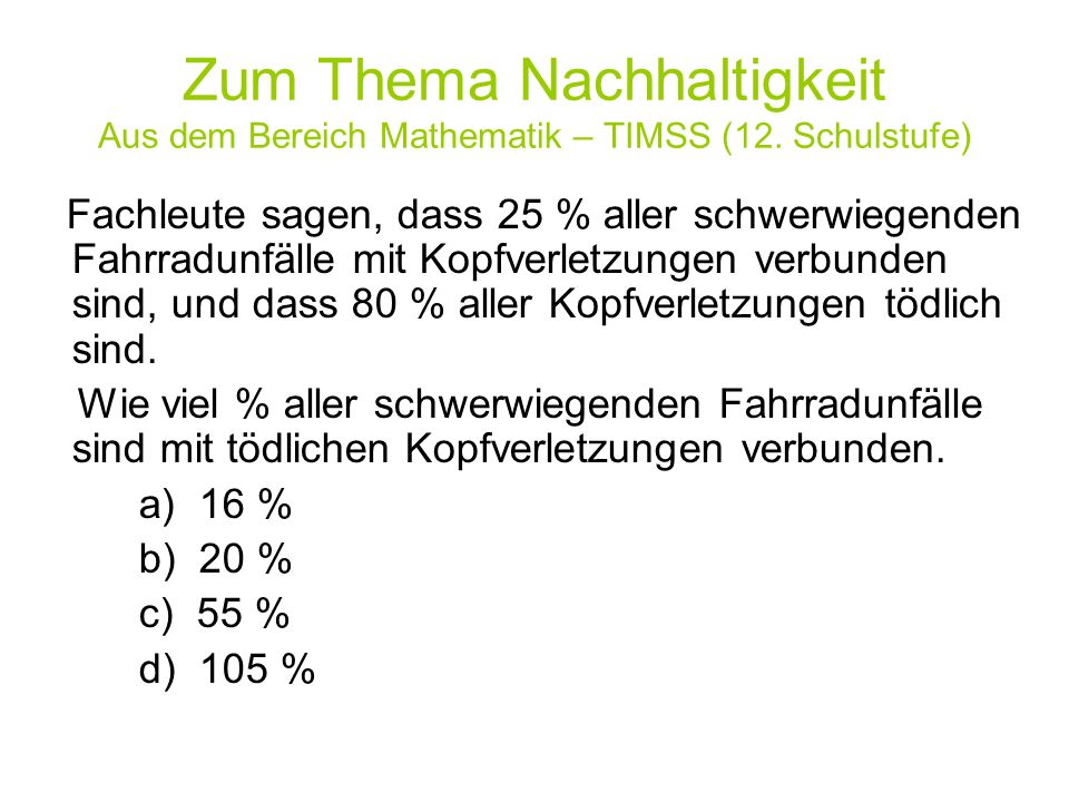 Zum Thema Nachhaltigkeit Aus dem Bereich Mathematik – TIMSS (12