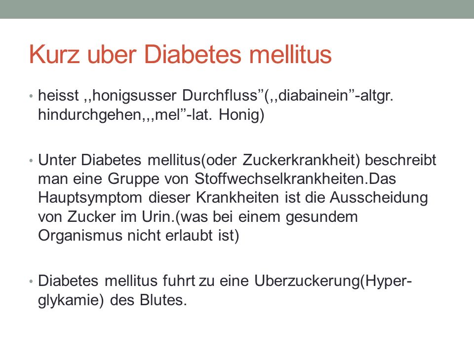 Kurz uber Diabetes mellitus