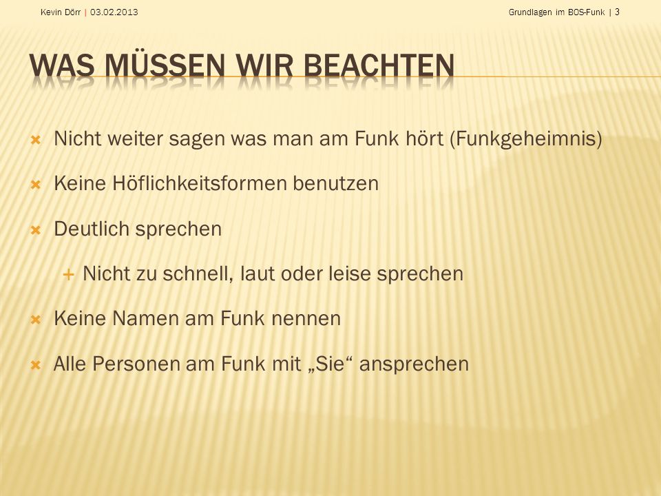 Was müssen wir beachten
