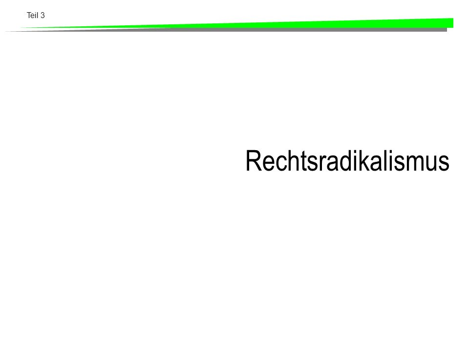 Rechtsradikalismus
