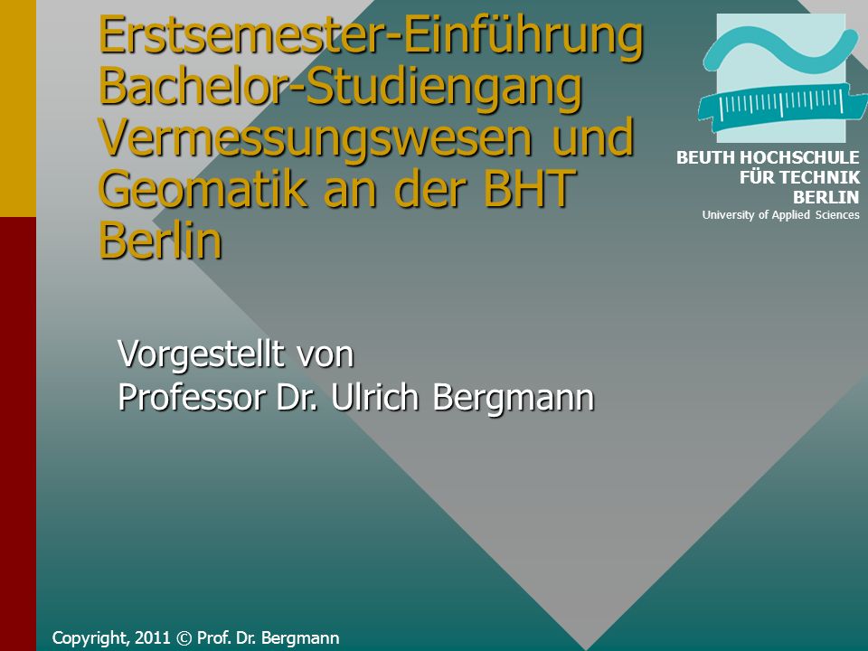 Erstsemester-Einführung Bachelor-Studiengang Vermessungswesen und Geomatik an der BHT Berlin