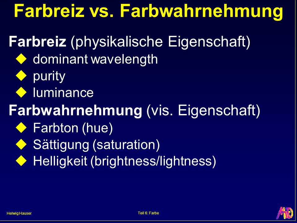 Farbreiz vs. Farbwahrnehmung