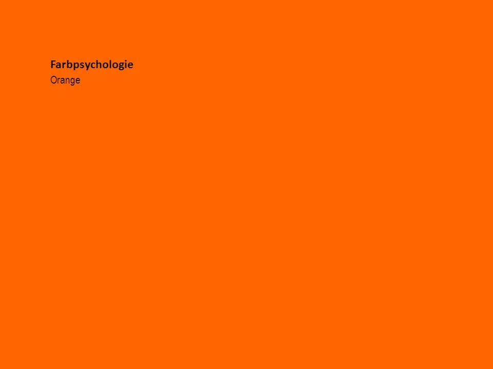 Farbpsychologie Orange